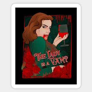 The Lady is a Vamp Sticker